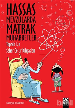 Picture of Hassas Mevzularda Matrak Muhabbetler