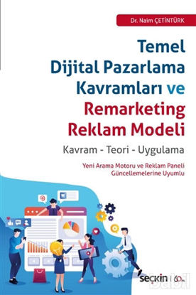 Picture of Temel Dijital Pazarlama Kavramları ve Remarketing Reklam Modeli