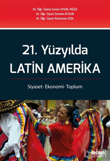 Picture of 21. Yüzyılda Latin Amerika