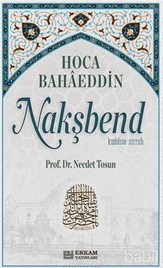 Picture of Hoca Bahaeddin Nakşbend