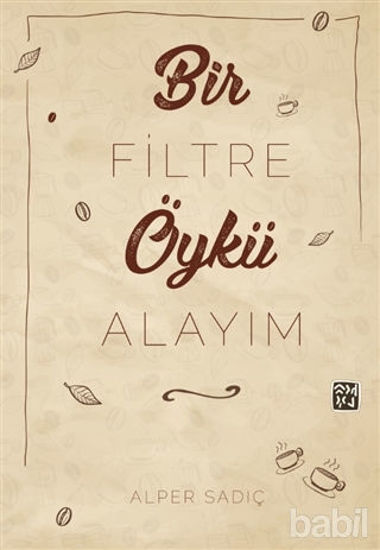 Picture of Bir Filtre Öykü Alayım
