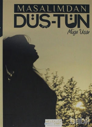 Picture of Masalımdan Düş-tün