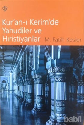 Picture of Kur'an-ı Kerim'de Yahudiler ve Hıristiyanlar