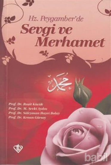 Picture of Hz. Peygamber'de Sevgi ve Merhamet