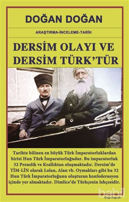 Picture of Dersim Olayı ve Dersim Türk’tür