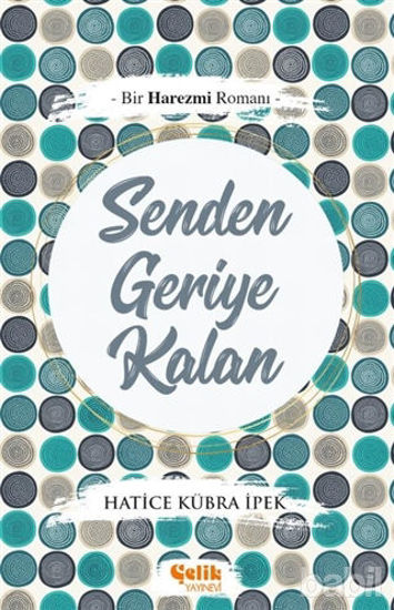 Picture of Senden Geriye Kalan