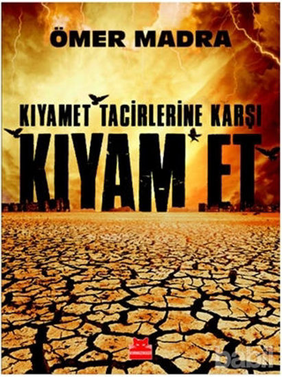 Picture of Kıyamet Tacirlerine Karşı Kıyam Et