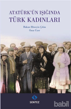 Picture of Atatürk'ün Işığında Türk Kadınları
