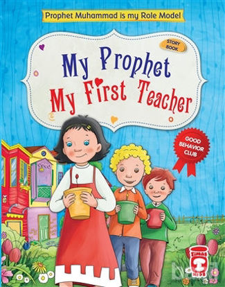 Picture of My Prophet My First Teacher