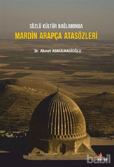 Picture of Sözlü Kültür Bağlamında Mardin Arapça Atasözleri