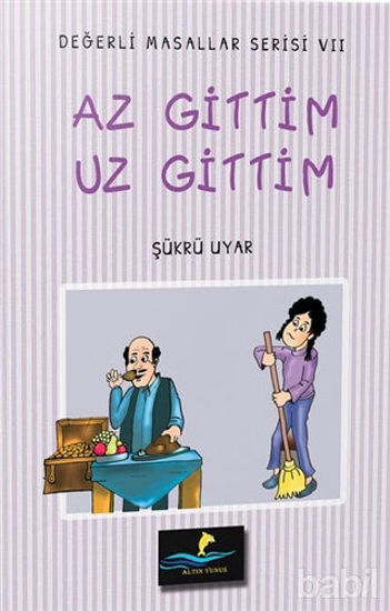 Picture of Az Gittim Uz Gittim - Değerli Masallar Serisi 7