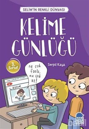 Picture of Kelime Günlüğü - Selim’in Renkli Dünyası / 3. Sınıf Okuma Kitabı