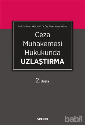 Picture of Ceza Muhakemesi Hukukunda  Uzlaştırma