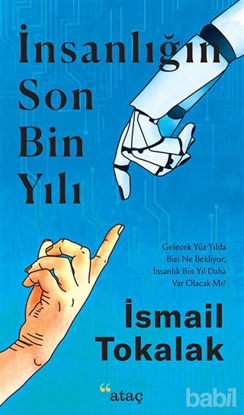 Picture of İnsanlığın Son Bin Yılı