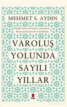 Picture of Varoluş Yolunda Sayılı Yıllar