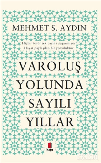 Picture of Varoluş Yolunda Sayılı Yıllar