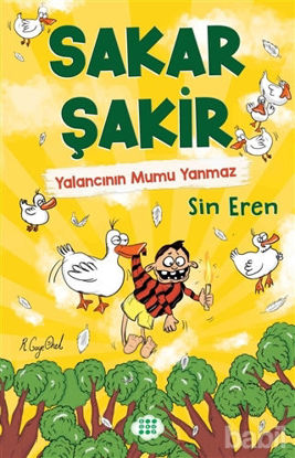 Picture of Sakar Şakir 4 - Yalancının Mumu Yanmaz