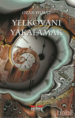 Picture of Yelkovanı Yakalamak