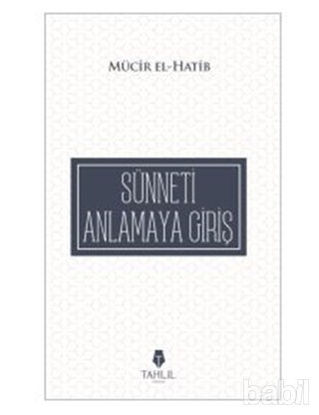 Picture of Sünneti Anlamaya Giriş