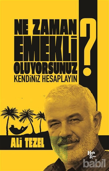 Picture of Ne Zaman Emekli Oluyorsunuz?