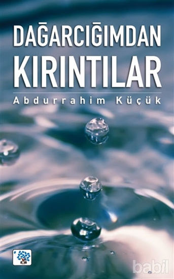 Picture of Dağarcığımdan Kırıntılar