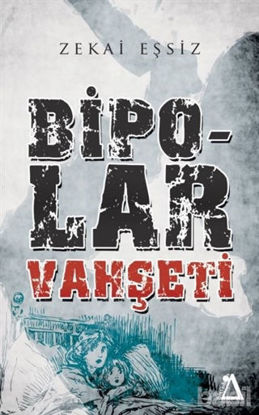 Picture of Bipolar Vahşeti