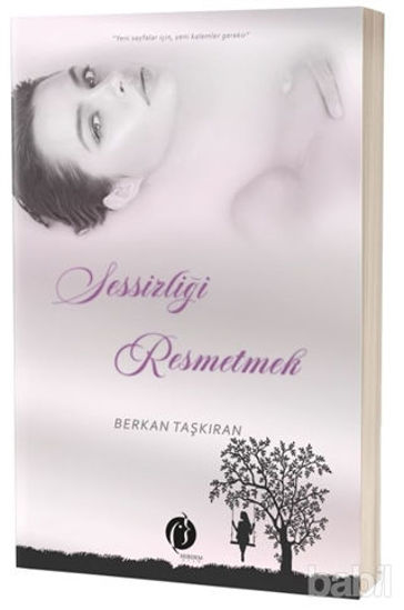 Picture of Sessizliği Resmetmek