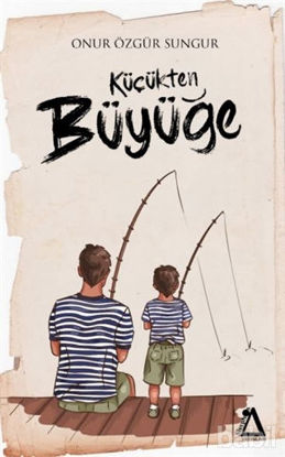 Picture of Küçükten Büyüğe