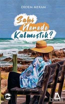 Picture of Sahi Nerede Kalmıştık?