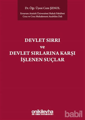 Picture of Devlet Sırrı ve Devlet Sırlarına Karşı İşlenen Suçlar