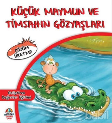 Picture of Küçük Maymun ve Timsahın Gözyaşları