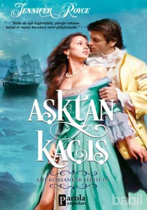 Picture of Aşktan Kaçış - Asil Korsanlar Serisi 3