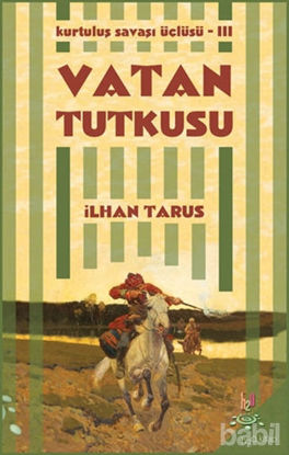 Picture of Kurtuluş Savaşı Üçlüsü 3 - Vatan Tutkusu