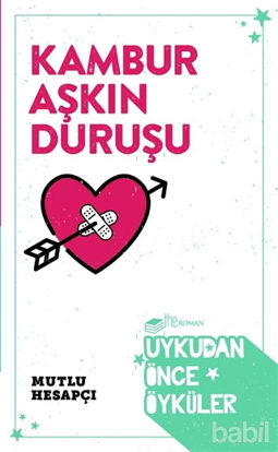 Picture of Kambur Aşkın Duruşu - Uykudan Önce Öyküler