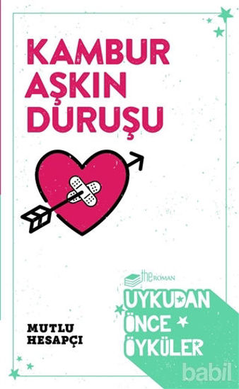 Picture of Kambur Aşkın Duruşu - Uykudan Önce Öyküler