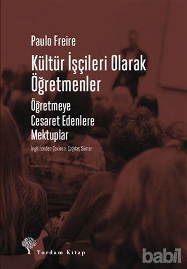 Picture of Kültür İşçileri Olarak Öğretmenler