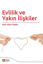 Picture of Evlilik ve Yakın İlişkiler