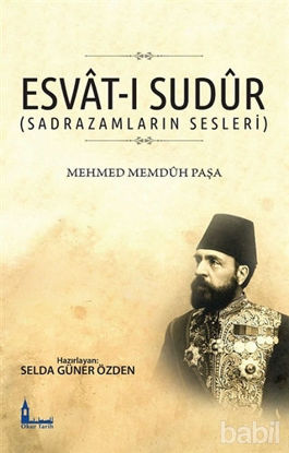 Picture of Esvat-ı Sudur (Sadrazamların Sesleri)