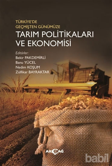 Picture of Türkiye'de Geçmişten Günümüze Tarım Politikaları ve Ekonomisi