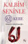 Picture of Kalbim Seninle 61 Kere