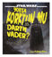 Picture of Star Wars - Yoksa Korktun Mu Darth Vader?