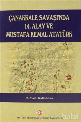 Picture of Çanakkale Savaşı'nda 14. Alay ve Mustafa Kemal Atatürk