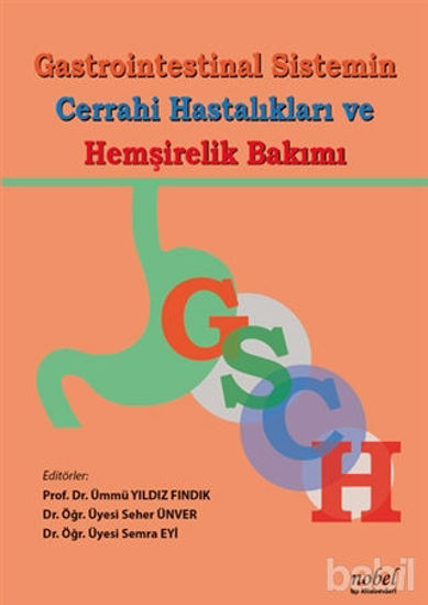 Picture of Gastrointestinal Sistemin Cerrahi Hastalıkları ve Hemşirelik Bakımı