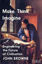 Picture of Make, Think, Imagine: Engineering the Future of Civilisation