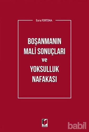 Picture of Boşanmanın Mali Sonuçları ve Yoksulluk Nafakası