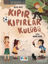 Picture of Kıpır Kıpırlar Kulübü