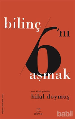 Picture of Bilinç 6'nı Aşmak