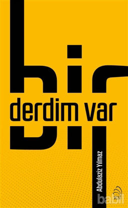 Picture of Bir Derdim Var