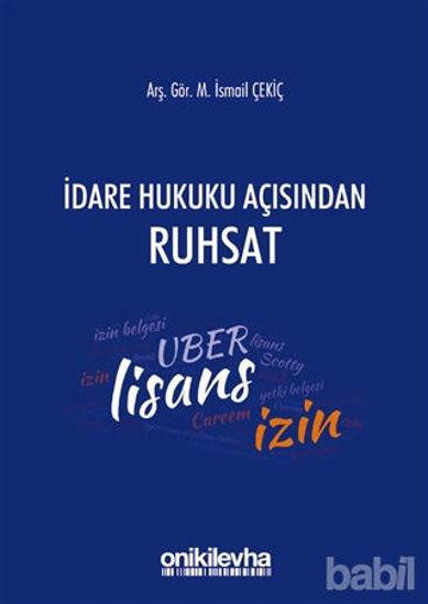 Picture of İdare Hukuku Açısından Ruhsat