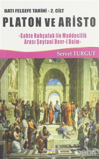 Picture of Platon ve Aristo / Batı Felsefe Tarihi 2. Cilt